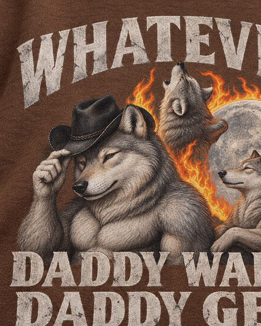 Whatever Daddy Wants Daddy Gets men's graphic T-shirt view 2