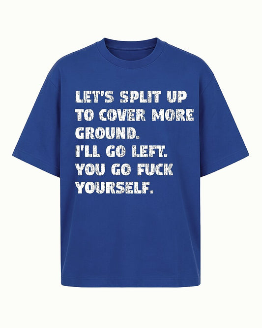 Let's Split Up I'll Go Left Graphic T-Shirt - product image 2