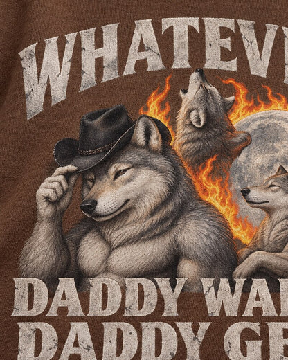 Whatever Daddy Wants Daddy Gets men's graphic T-shirt view 2