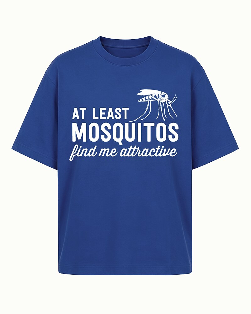 At Least Mosquitos Find Me Attractive Mosquito Graphic T-Shirt - product image 1
