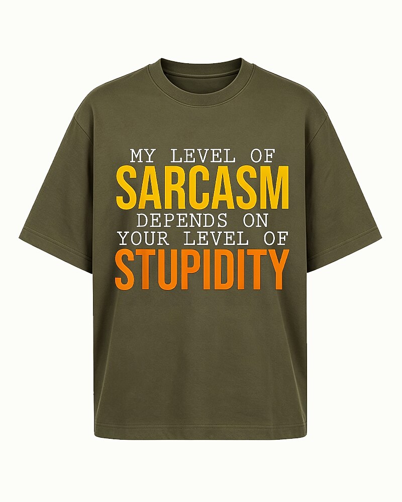 My Level of Sarcasm Depends on Your Level of Stupidity Graphic T-Shirt - product image 2
