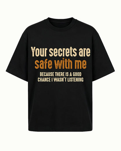 Your Secrets Are Safe With Me Graphic T-Shirt - product image 4