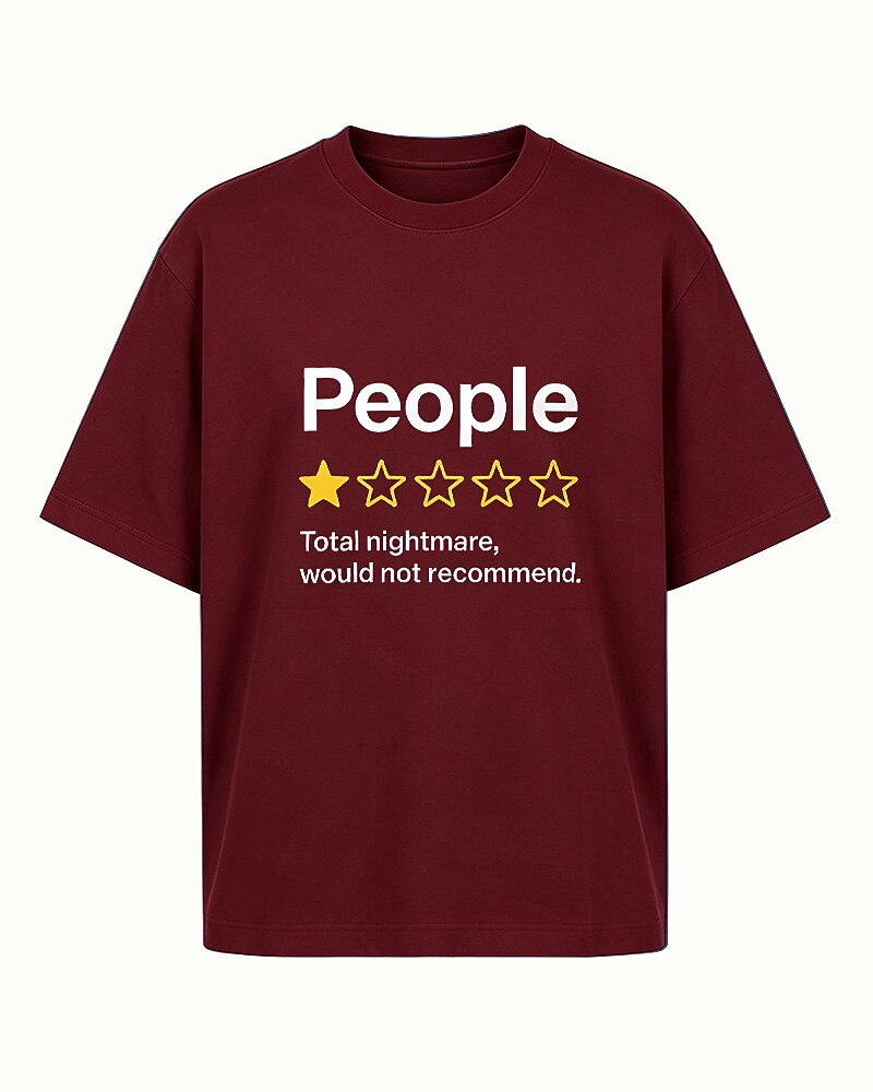People: One Star, Total Nightmare, Would Not Recommend men's T-shirt view 5