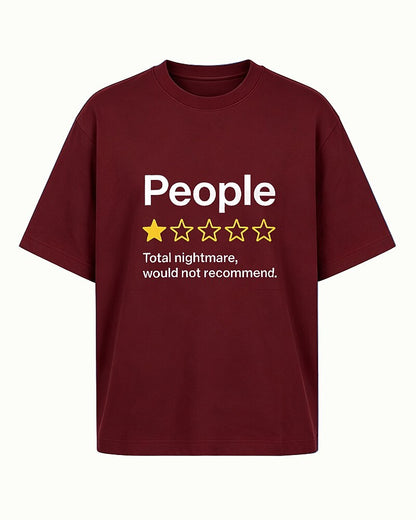 People: One Star, Total Nightmare, Would Not Recommend men's T-shirt view 5