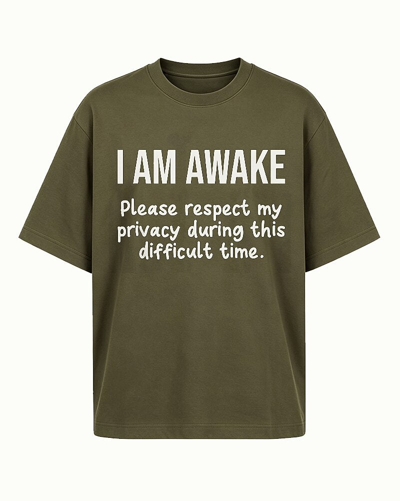I Am Awake Please Respect My Privacy Graphic T-Shirt - product image 2