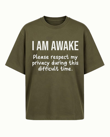 I Am Awake Please Respect My Privacy Graphic T-Shirt - product image 2