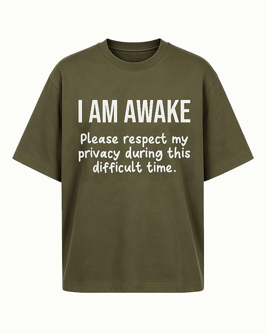 I Am Awake Please Respect My Privacy Graphic T-Shirt - product image 2