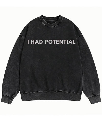 I Had Potential Graphic Crewneck Sweatshirt - product image 4