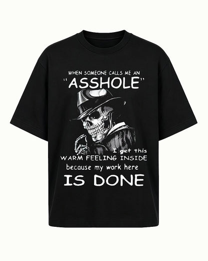 When Someone Calls Me An Asshole Skeleton Graphic T-Shirt - product image 2