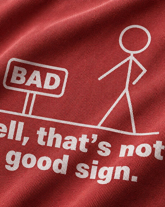 Well, That's Not a Good Sign stick-figure graphic on Heather Gray cotton T-shirt