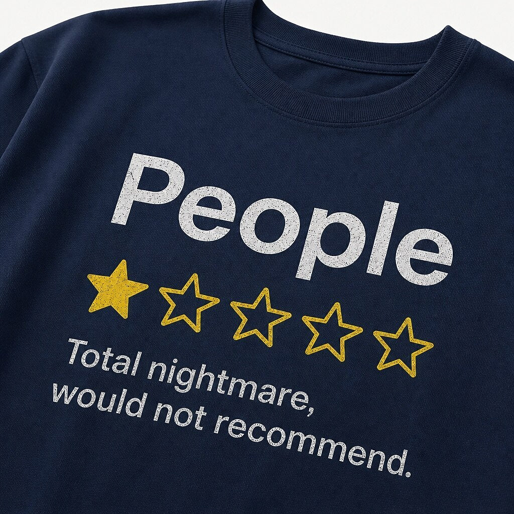 People: One Star, Total Nightmare, Would Not Recommend men's T-shirt view 2