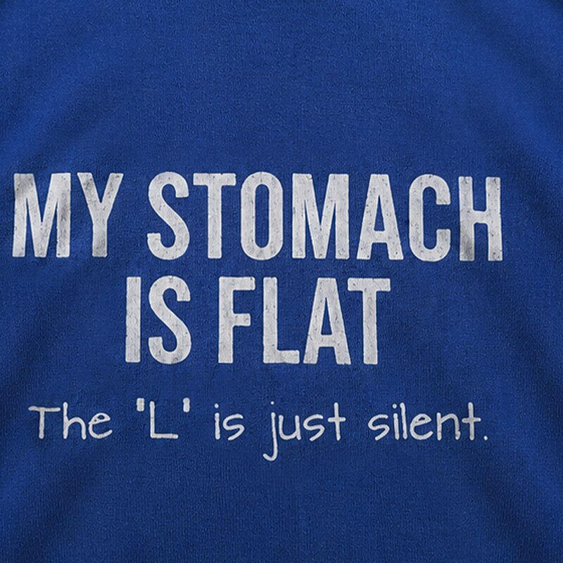 My Stomach Is Flat The L Is Just Silent Graphic T-Shirt - product image 2
