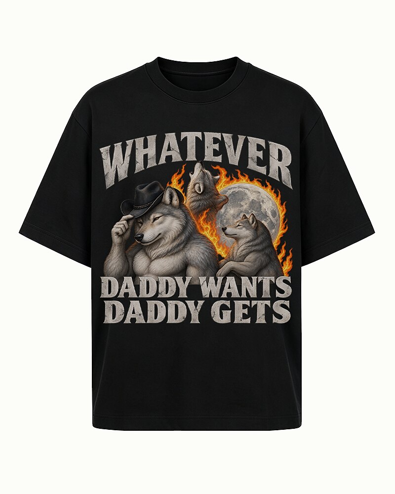 Whatever Daddy Wants Daddy Gets men's graphic T-shirt view 4