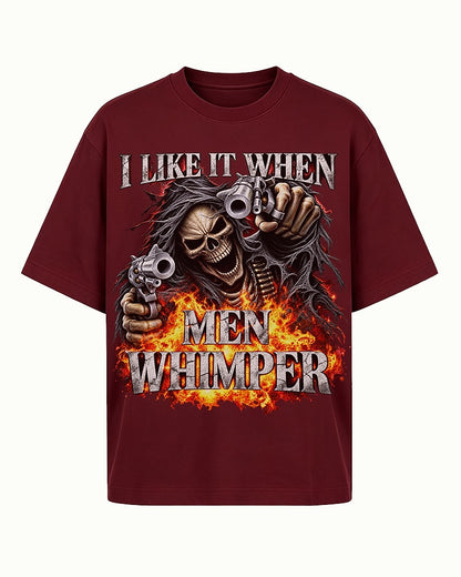 I Like It When Men Whimper men's graphic T-shirt