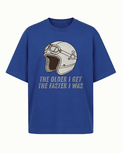 The Older I Get The Faster I Was men's T-shirt