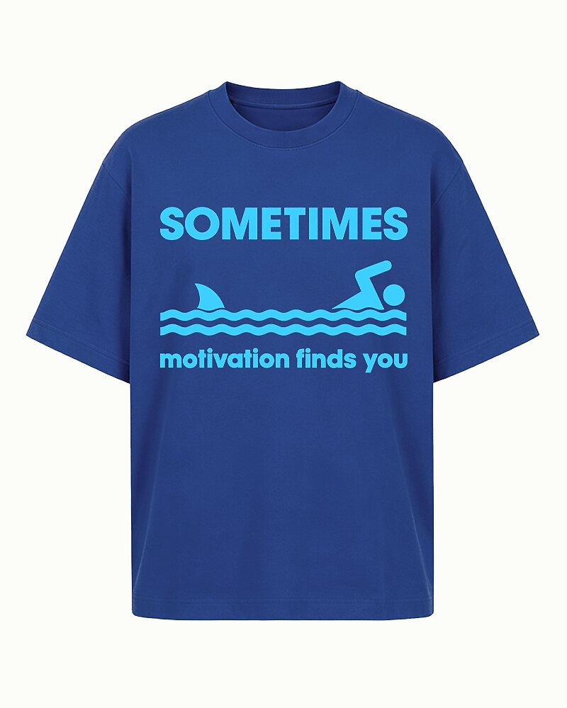 Sometimes Motivation Finds You swimming shark graphic on Navy Blue cotton T-shirt