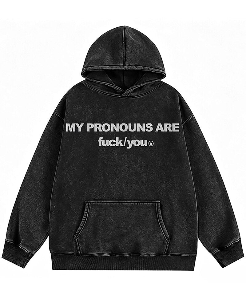 My Pronouns Are F*ck/You Graphic Hoodie - product image 1