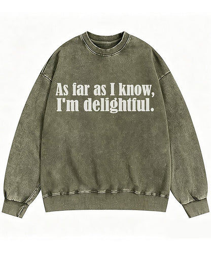 As Far as I Know I'm Delightful Graphic Crewneck Sweatshirt - product image 3