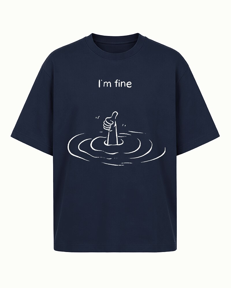 I'm Fine with Drowning Hand Giving Thumbs Up Graphic T-Shirt - product image 6