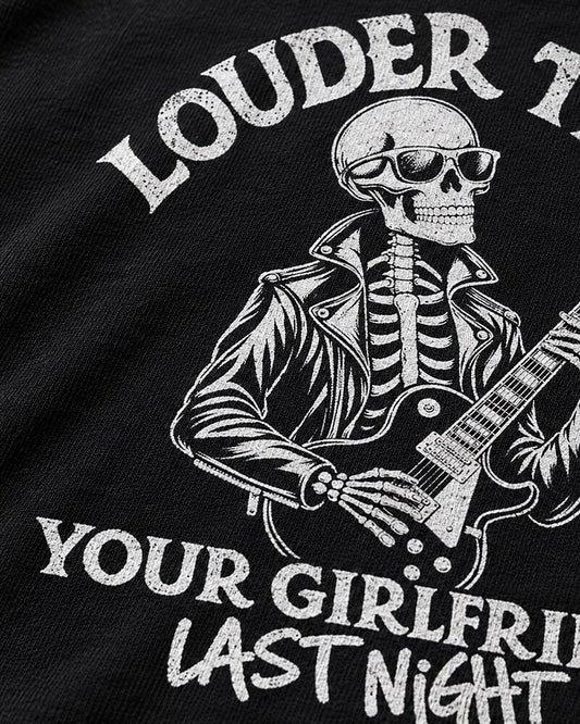 Louder Than Your Girlfriend Last Night men's graphic T-shirt view 2