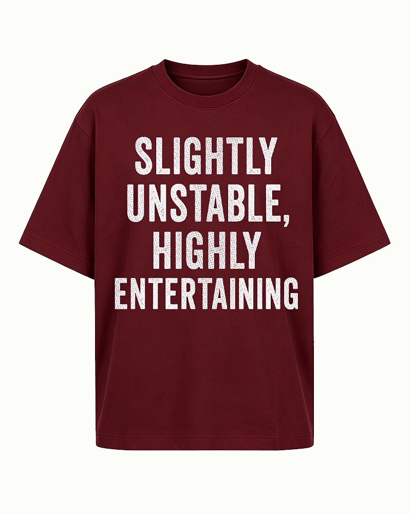 Slightly Unstable Highly Entertaining Graphic T-Shirt - product image 6