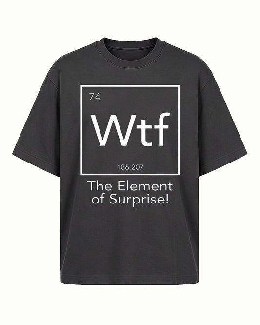 The Element of Surprise graphic on Black cotton T-shirt
