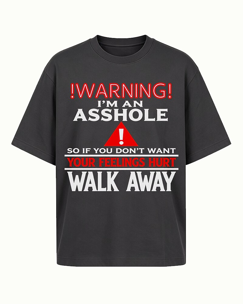 Warning sarcastic statement graphic on Black cotton T-shirt
