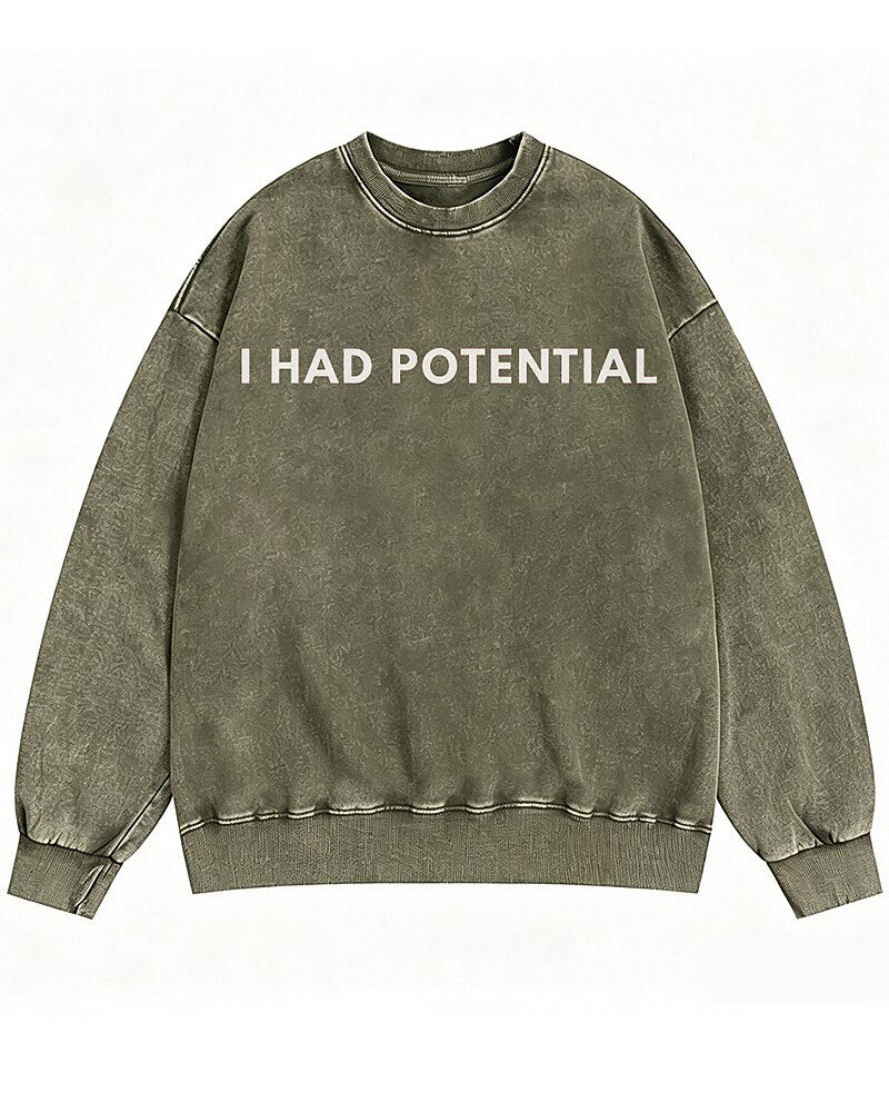 I Had Potential Graphic Crewneck Sweatshirt - product image 2