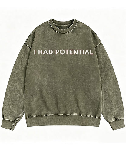 I Had Potential Graphic Crewneck Sweatshirt - product image 2