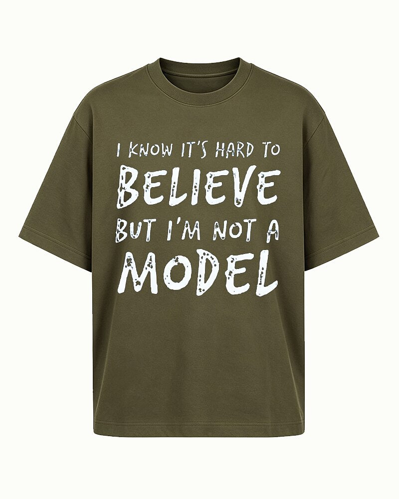 I Know It's Hard To Believe But I'm Not A Model Graphic T-Shirt - product image 5