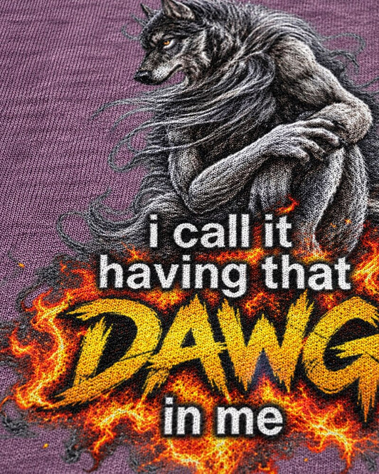 You Call It Autism I Call It Having That Dawg in Me men's graphic T-shirt view 2