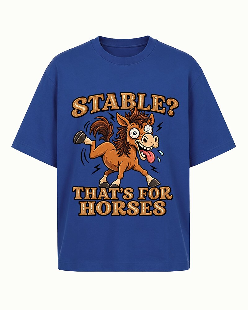 Stable? That's For Horses men's T-shirt view 5