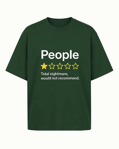 People: One Star, Total Nightmare, Would Not Recommend men's T-shirt view 6