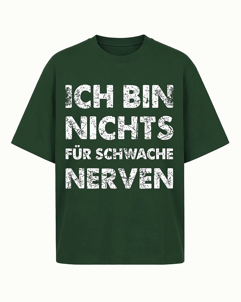 Ich Bin Nichts Für Schwache Nerven German Graphic T-Shirt - product image 3