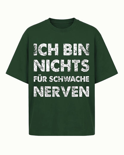 Ich Bin Nichts Für Schwache Nerven German Graphic T-Shirt - product image 3