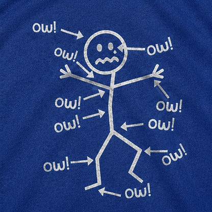 Body Pain Crying Stick Figure with Pointing Arrows Multiple Ow Quotes Graphic T-Shirt - product image 2