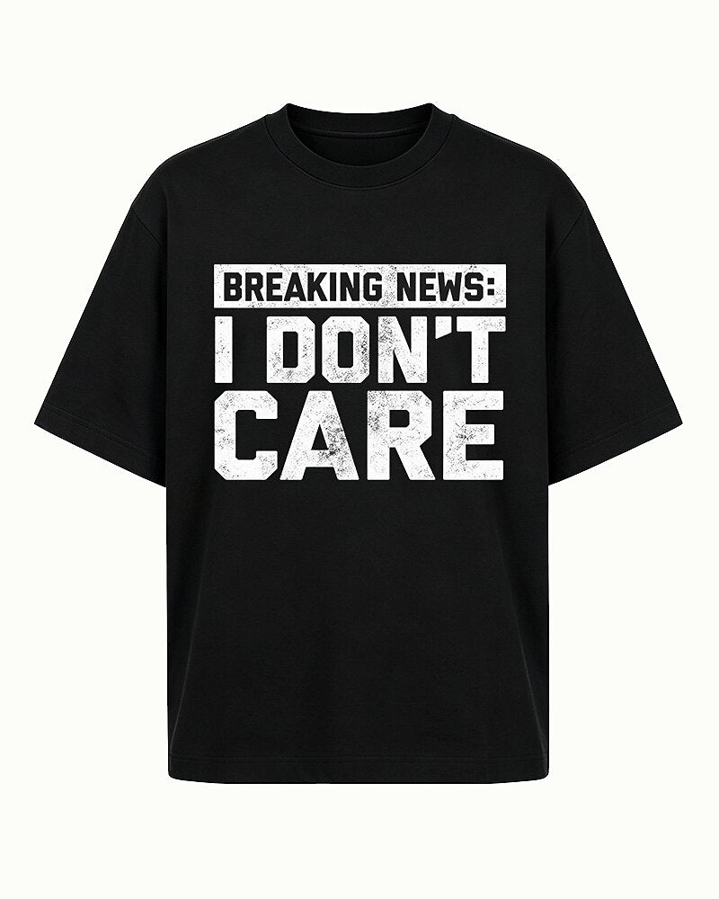 Breaking News: I Don't Care men's T-shirt view 4