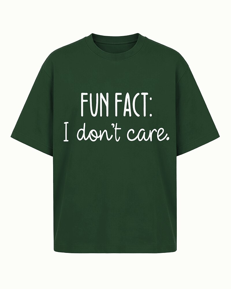 Fun Fact I Don't Care Graphic T-Shirt - product image 3