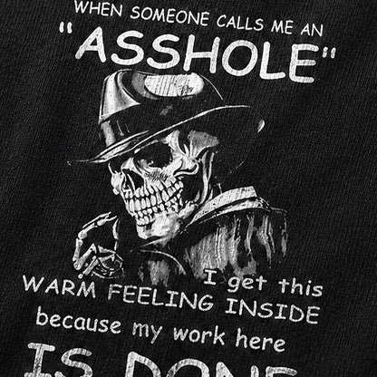 When Someone Calls Me An Asshole Skeleton Graphic T-Shirt - product image 3
