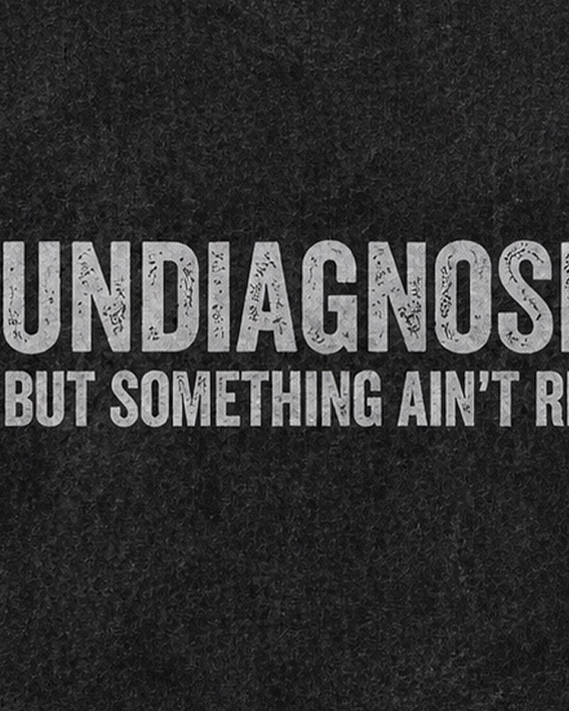 Undiagnosed But Something Ain't Right Sarcastic Mental Health Graphic Tank Top - product image 6