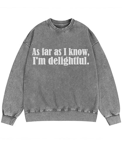 As Far as I Know I'm Delightful Graphic Crewneck Sweatshirt - product image 1