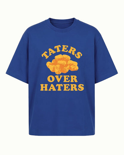 Taters Over Haters quote on Red cotton T-shirt