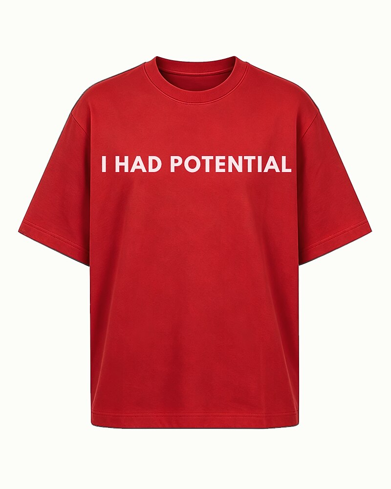 I Had Potential Graphic T-Shirt - product image 3