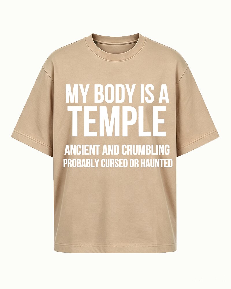 My Body Is a Temple Ancient and Crumbling Probably Cursed or Haunted Graphic T-Shirt - product image 3