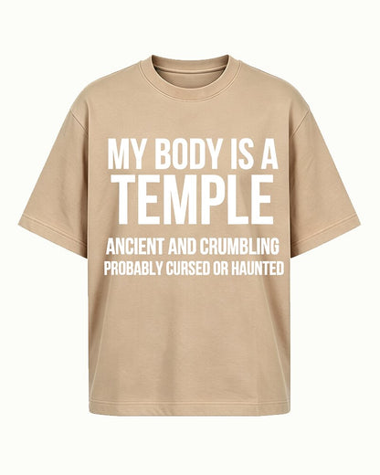 My Body Is a Temple Ancient and Crumbling Probably Cursed or Haunted Graphic T-Shirt - product image 3