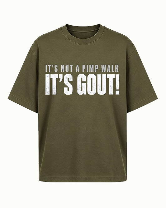 It's Not A Pimp Walk It's Gout Funny Joint Pain Medical Humor Graphic T-Shirt - product image 1