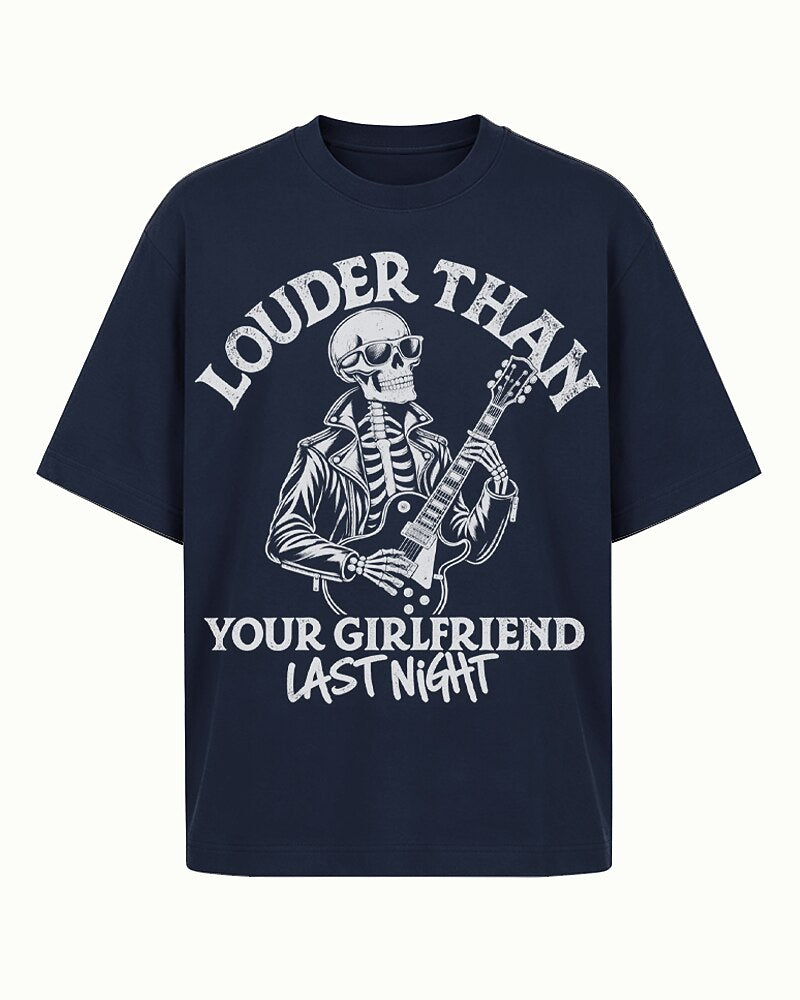 Louder Than Your Girlfriend Last Night men's graphic T-shirt view 5