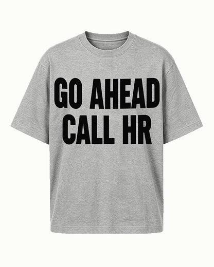 Go Ahead, Call HR men's graphic T-shirt alternate view 6