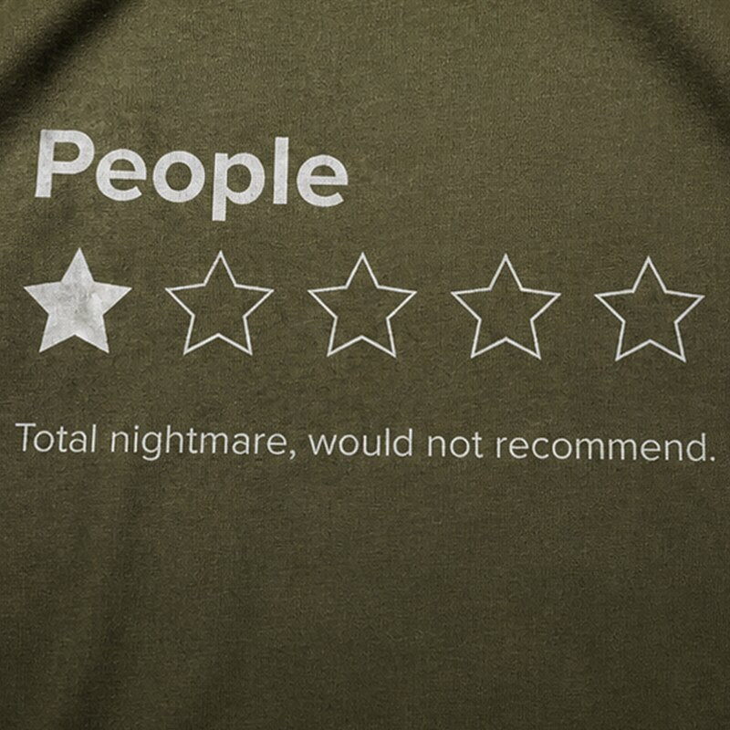 People 1-Star Rating Total Nightmare Would Not Recommend Graphic T-Shirt - product image 5