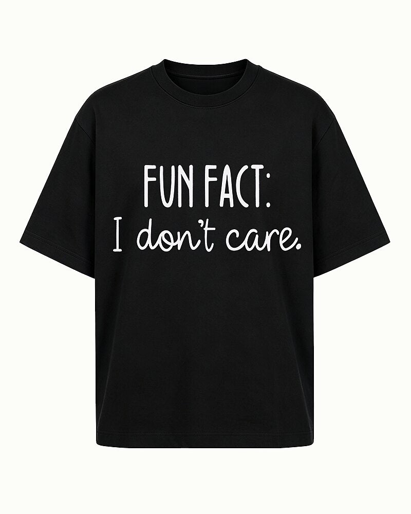 Fun Fact I Don't Care Graphic T-Shirt - product image 4